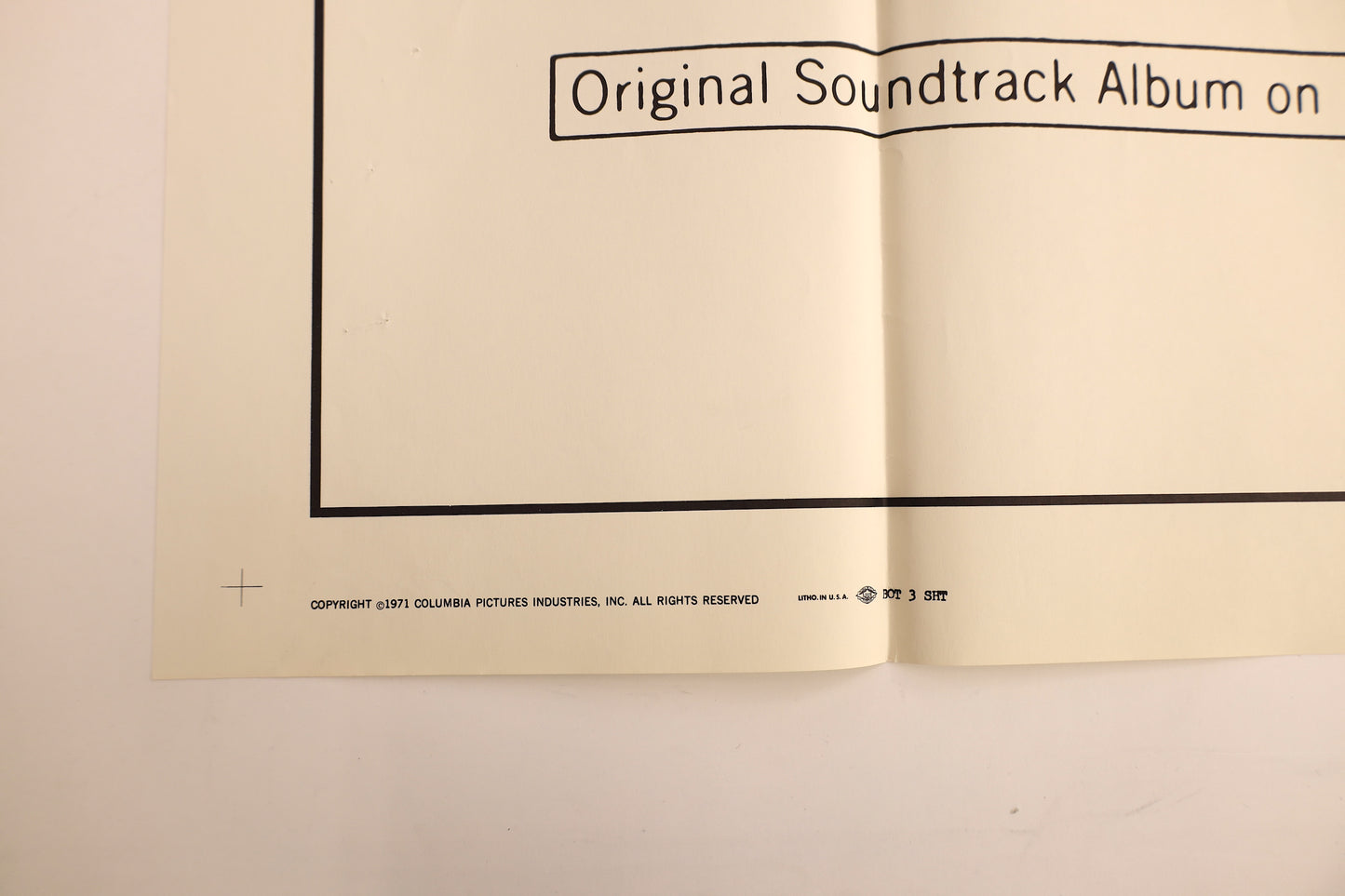 Detail of The Last Picture Show 1971 three sheet poster showing the Columbia Pictures copyright, Litho in U.S.A. marking and three sheet designation.