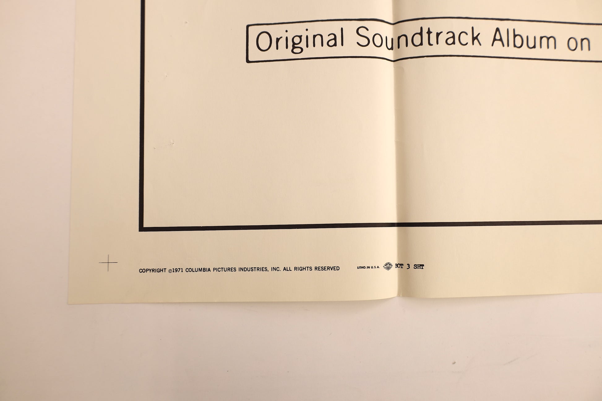Detail of The Last Picture Show 1971 three sheet poster showing the Columbia Pictures copyright, Litho in U.S.A. marking and three sheet designation.